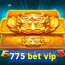 775 bet vip